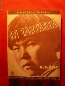 R.P.HUC - IN TARTARIA - ed.1937 foto