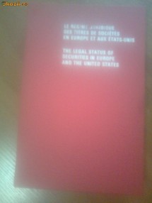 The Legal Status of Securities in Europe and the U.S. foto