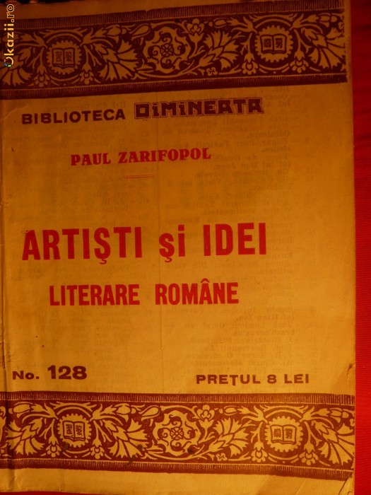 Paul Zarifopol - Artisti si Idei - Bibl. Dimineata ,cca.1930 foto mare