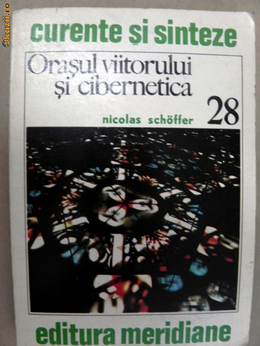 Orasul viitorului si cibernetica foto mare