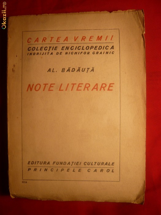 Al. Badauta - Note Literare - Prima Editie 1928 foto mare