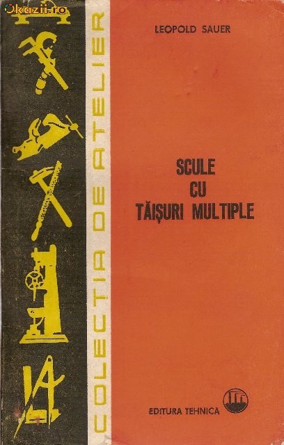 Scule cu taisuri multiple - Leopold Sauer foto mare