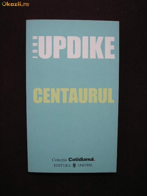V27B  John Updike - Centaurul foto mare