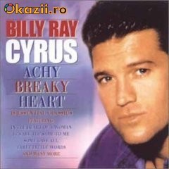 BILLY RAY CYRUS - ACHY BREAKY HEART    (CD) foto mare