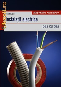Instala?ii electrice - pas cu pas - 113971 foto mare