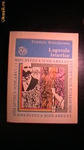 Dimitrie Bolintineanu - Legende istorice foto